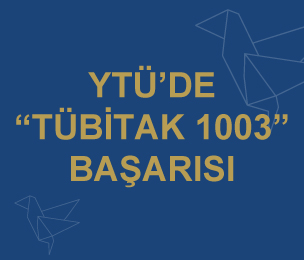 1003-Öncelikli Alan Çağrılarının 2017 Yılı 2. Dönem 1. Aşama Sonuçları Açıklandı