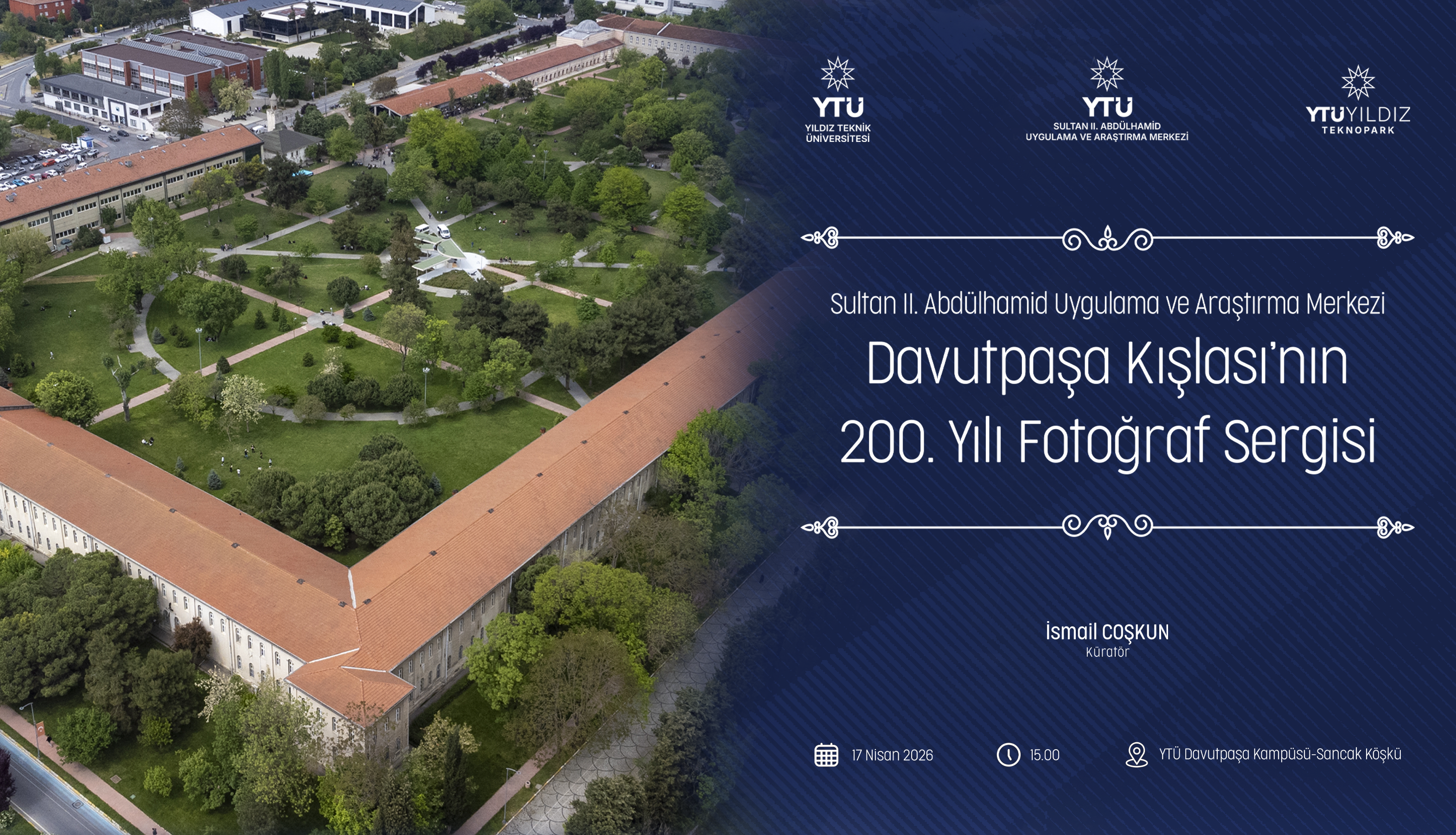 Davutpaşa Kışlası’nın 200 Yıllık Hafızası Fotoğraflarla Canlanıyor