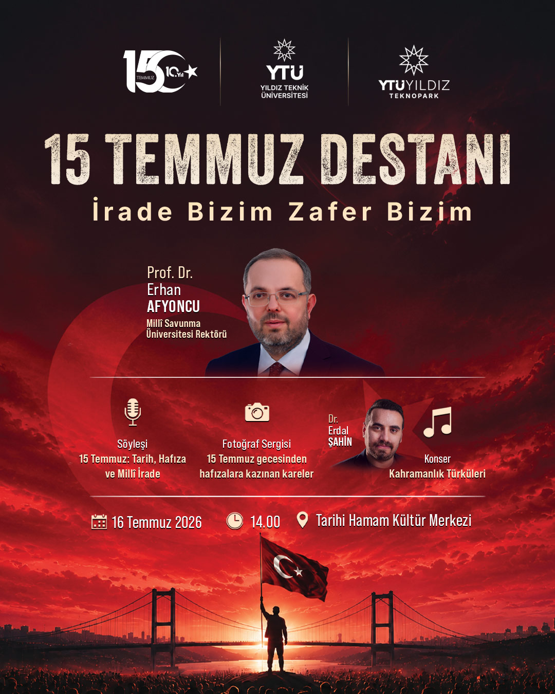 15 Temmuz Demokrasi ve Milli Birlik Günü Anma Programı