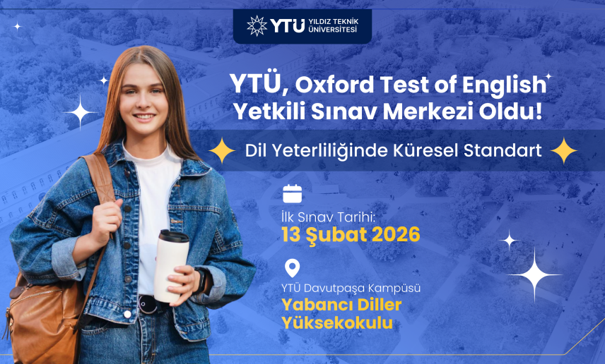 YTÜ, Oxford Test of English yetkili sınav merkezi oldu